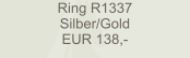 Ring R1337 Silber/Gold EUR 138,-